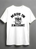 Tricou personalizat zi de nastere Made in 1984